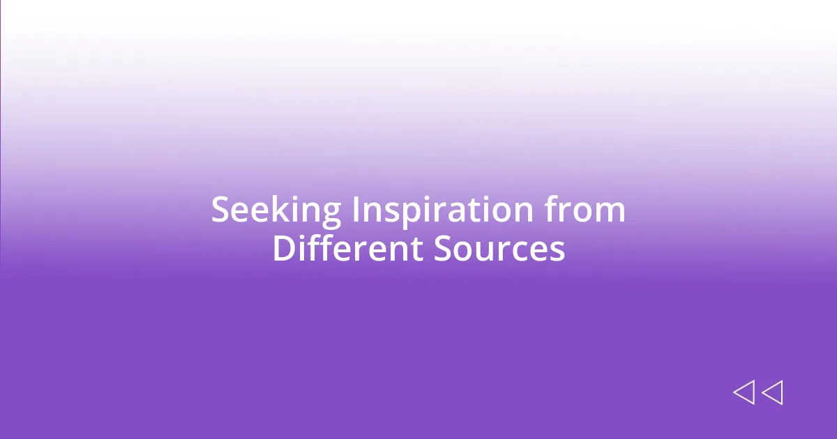 Seeking Inspiration from Different Sources