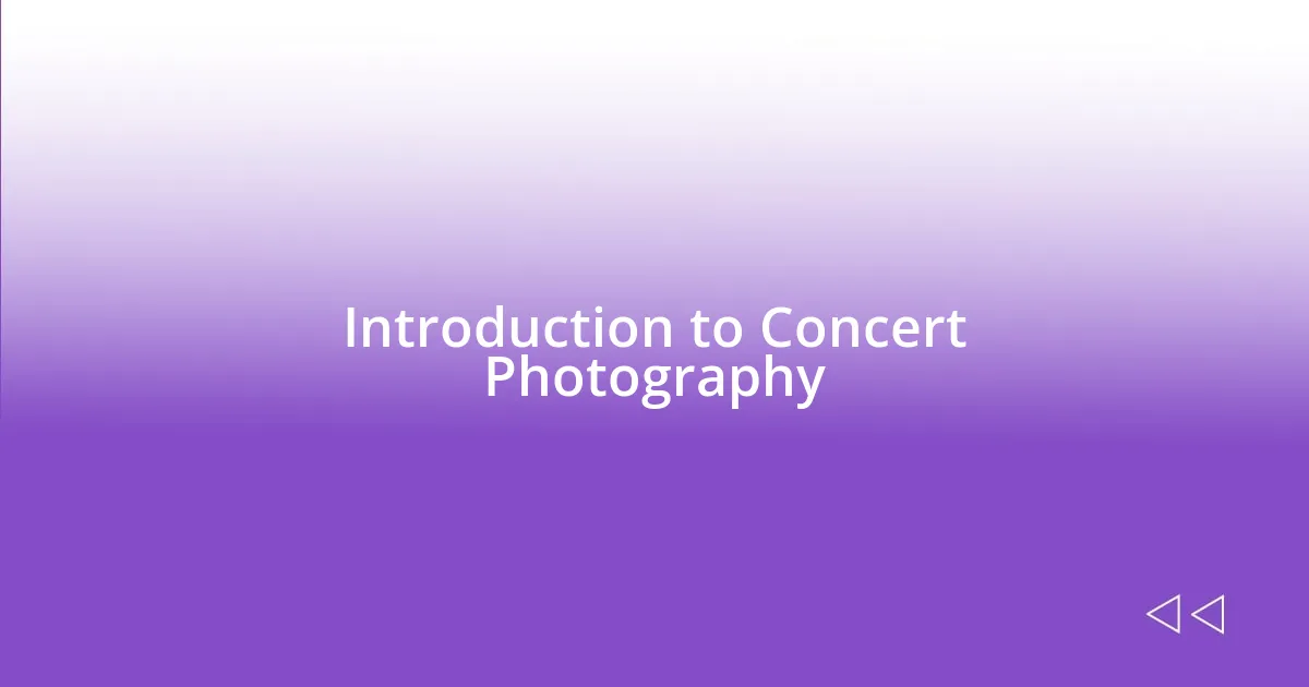 Introduction to Concert Photography